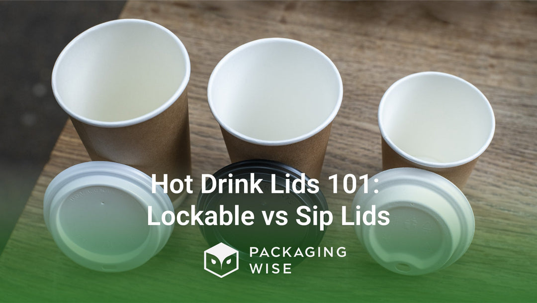 Hot Drink Lids 101: Lockable vs Sip Lids